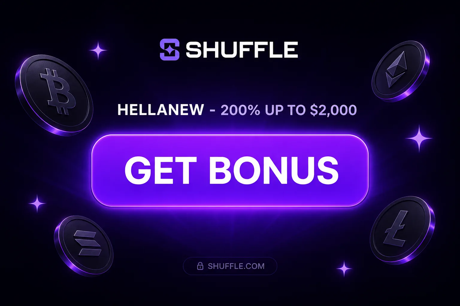 Get Bonus with Shuffle promo code HELLANEW